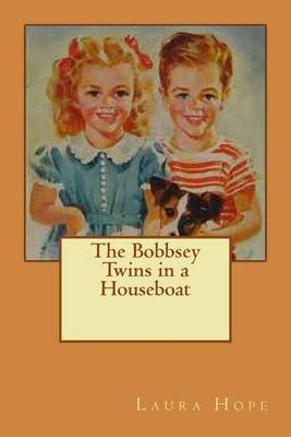 Book cover for The Bobbsey Twins in a Houseboat