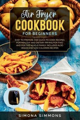 Cover of Air Fryer Cookbook for Beginners