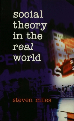 Book cover for Social Theory in the Real World