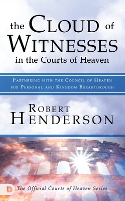 Book cover for Cloud of Witnesses in the Courts of Heaven, The