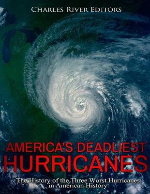 Book cover for America's Deadliest Hurricanes