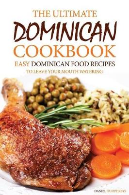 Book cover for The Ultimate Dominican Cookbook