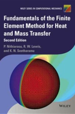 Cover of Fundamentals of the Finite Element Method for Heat and Mass Transfer