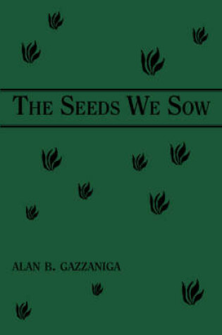 Cover of The Seeds We Sow