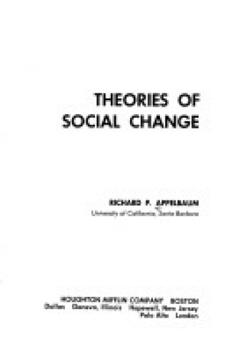 Cover of Appelbaum Theories of Social Change