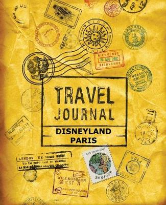 Book cover for Travel Journal Disneyland Paris