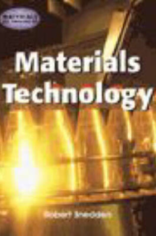 Cover of Materials All Around Us: Materials Technology