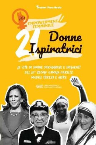 Cover of 21 donne ispiratrici