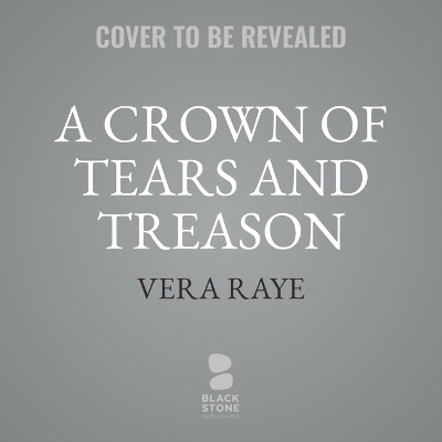 Cover of A Crown of Tears and Treason