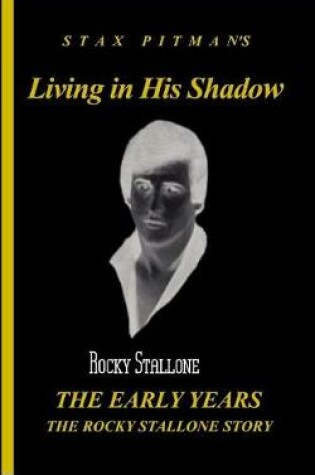 Cover of Living in his Shadow,