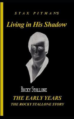 Book cover for Living in his Shadow,