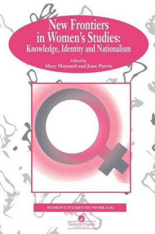 Cover of New Frontiers in Women S Studies: Knowledge, Identity and Nationalism