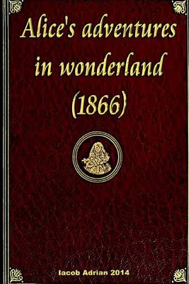 Book cover for Alice's adventures in wonderland (1866)