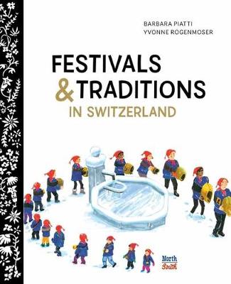 Cover of Festivals and Traditions in Switzerland