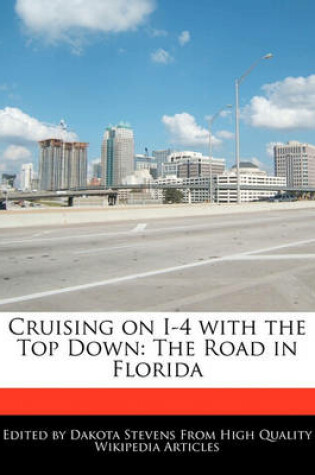 Cover of Cruising on I-4 with the Top Down