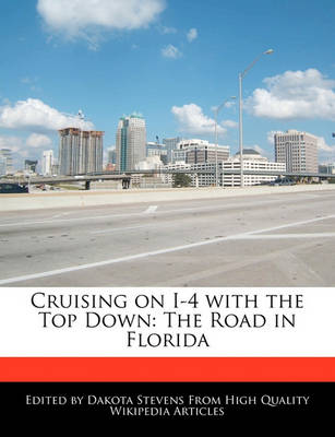 Book cover for Cruising on I-4 with the Top Down