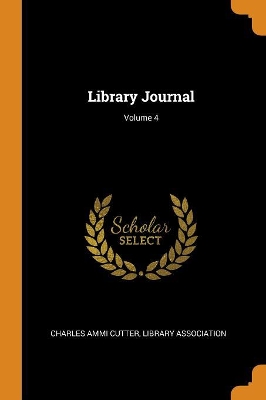 Book cover for Library Journal; Volume 4