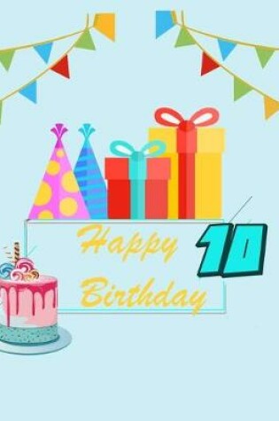 Cover of 10 Happy birthday (Keepsake Journal)