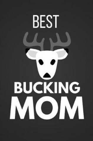 Cover of Best Bucking Mom