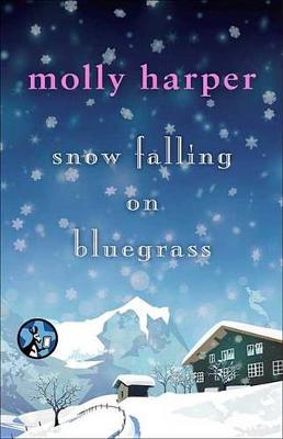 Cover of Snow Falling on Bluegrass