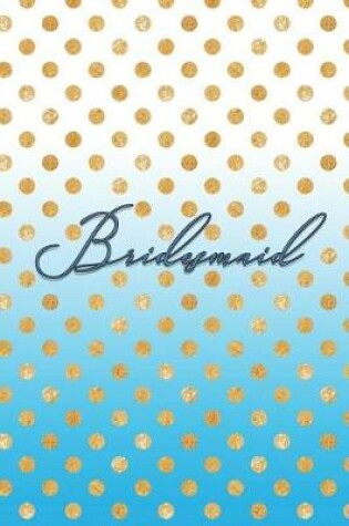 Cover of Bridesmaid