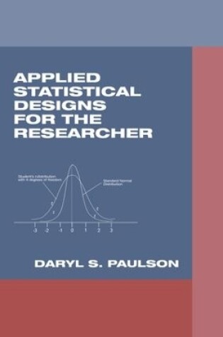 Cover of Applied Statistical Designs for the Researcher