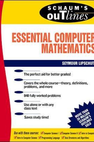 Cover of Schaum's Outline of Essential Computer Mathematics