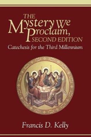 Cover of The Mystery We Proclaim, Second Edition