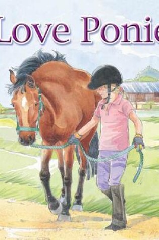 Cover of I Love Ponies