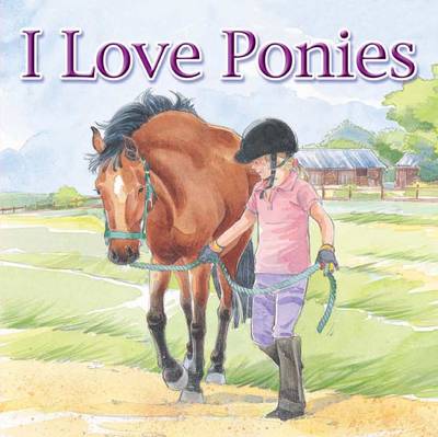 Book cover for I Love Ponies