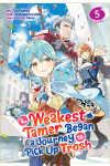 Book cover for The Weakest Tamer Began a Journey to Pick Up Trash (Manga) Vol. 5