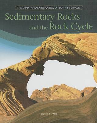 Book cover for Sedimentary Rocks and the Rock Cycle