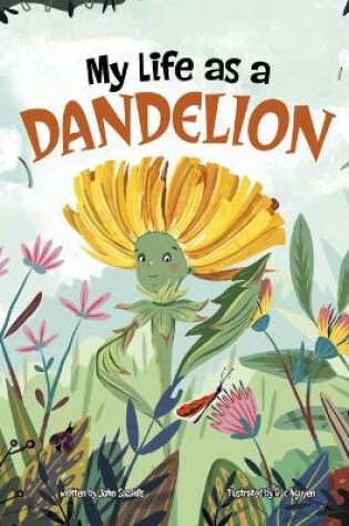 Cover of My Life as a Dandelion