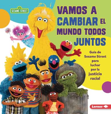 Book cover for Vamos a cambiar el mundo todos juntos (Come Together, Change the World)