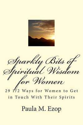 Book cover for Sparkly Bits of Spiritual Wisdom for Women