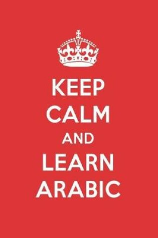 Cover of Keep Calm and Learn Arabic