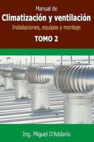Cover of Manual de climatizacion y ventilacion - Tomo 2