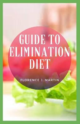 Book cover for Guide to Elimination Diet