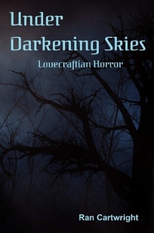 Cover of Under Darkening Skies