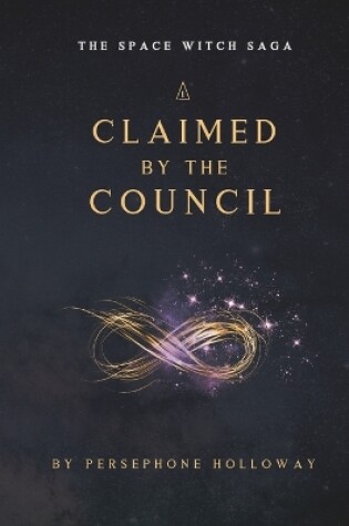 Cover of Claimed by the Council