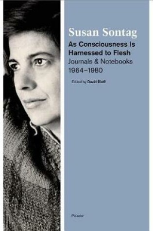 Cover of As Consciousness Is Harnessed to Flesh