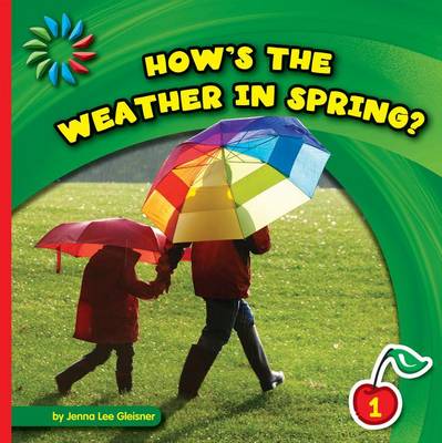 Book cover for How's the Weather in Spring?