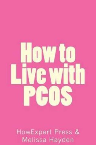 Cover of How to Live with PCOS