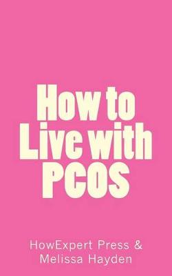 Book cover for How to Live with PCOS