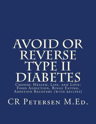 Book cover for Avoid or Reverse Type II Diabetes