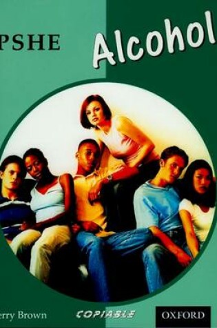 Cover of PSHE Activity Banks: Alcohol