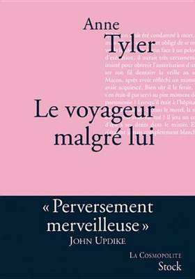 Book cover for Le Voyageur Malgre Lui