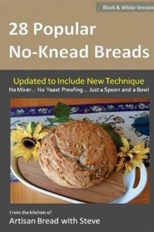 Cover of 28 Popular No-Knead Breads (B&W Version)