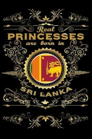 Cover of Real Princesses Are Born in Sri-Lanka