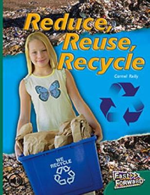 Book cover for Reduce, Reuse, Recycle